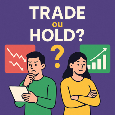Trade ou Hold: Qual estratégia funciona mais pra iniciantes?