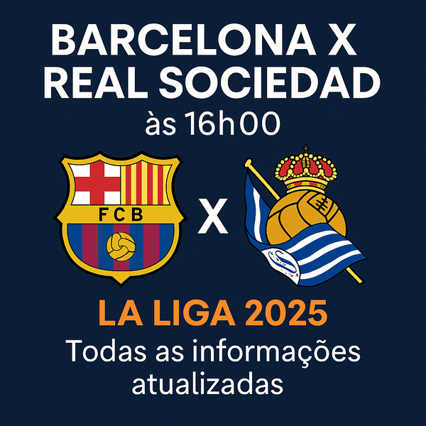Barcelona x Real Sociedad às 16h00: tudo o que você precisa saber