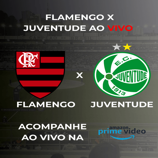 Flamengo x Juventude: O Jogo que Vai Agitar a 23ª Rodada do Brasileirão!