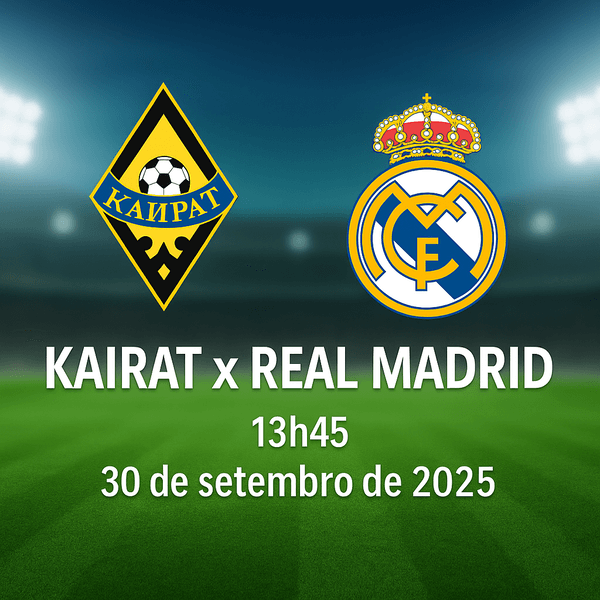 Kairat x Real Madrid às 13h45: tudo que você precisa saber para assistir jogo ao vivo