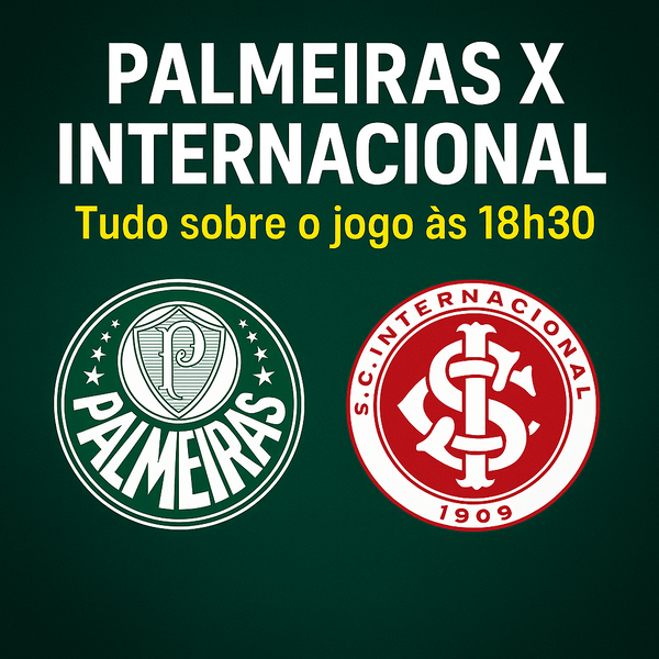 Palmeiras x Internacional: Tudo sobre o jogo às 18h30
