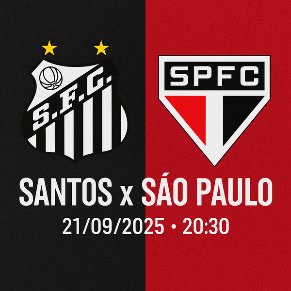 Santos x São Paulo 20h30: prévia completa para o clássico do Brasileirão 2025