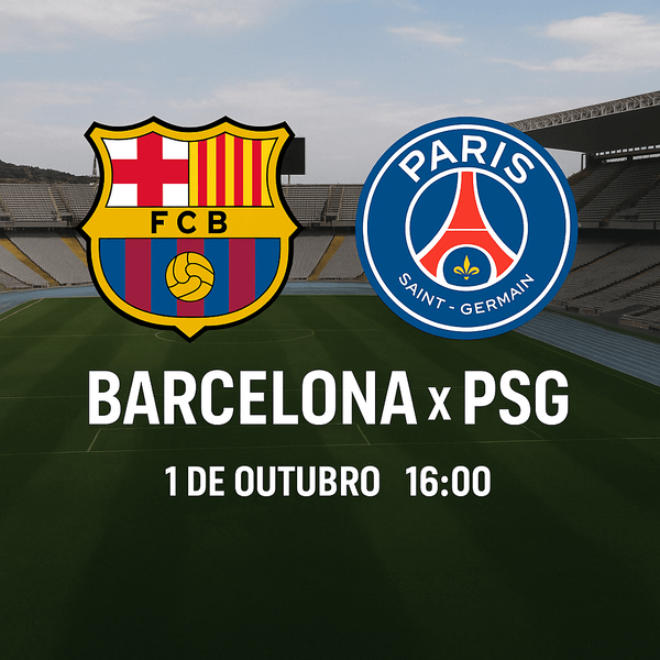 Barcelona x PSG às 16h00: tudo o que você precisa saber